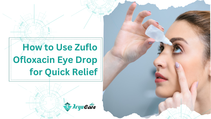 Zuflo Ofloxacin Eye Drop